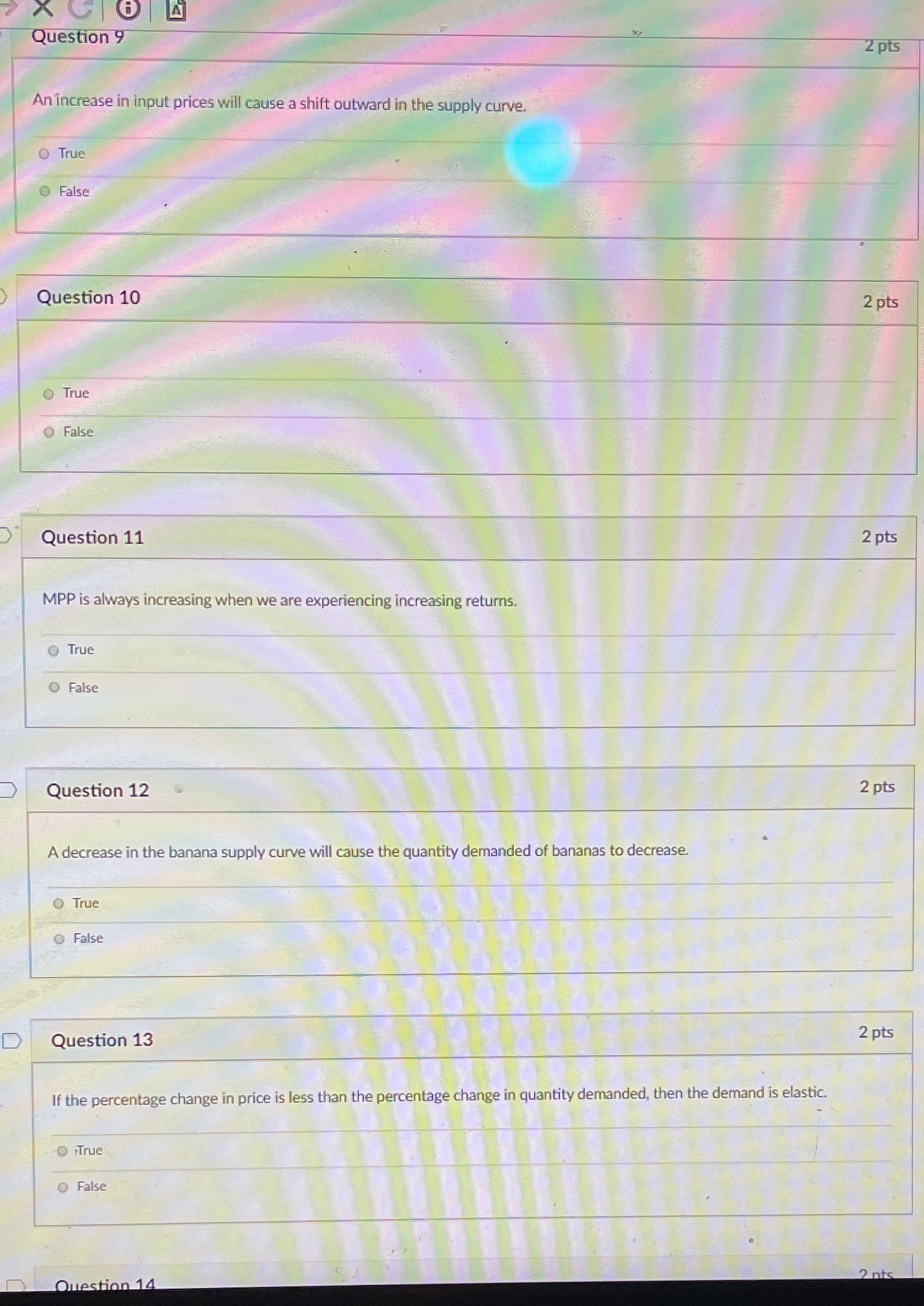 X C 8 4 Question 9 2 pts An increase in