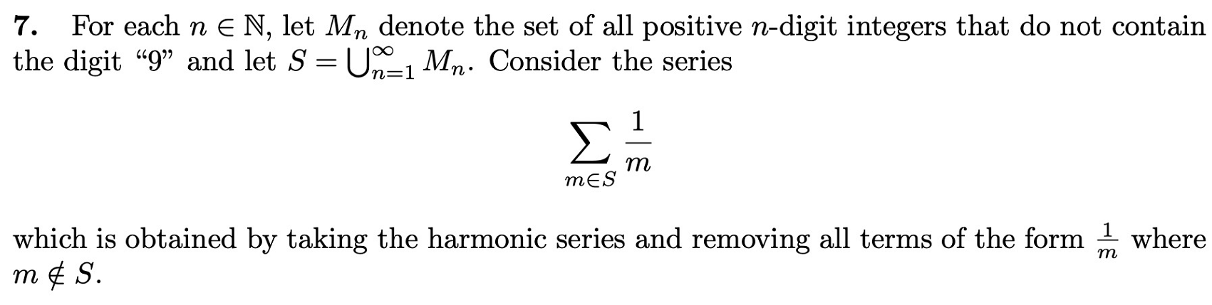  7. For each n E N, let Mn denote the set