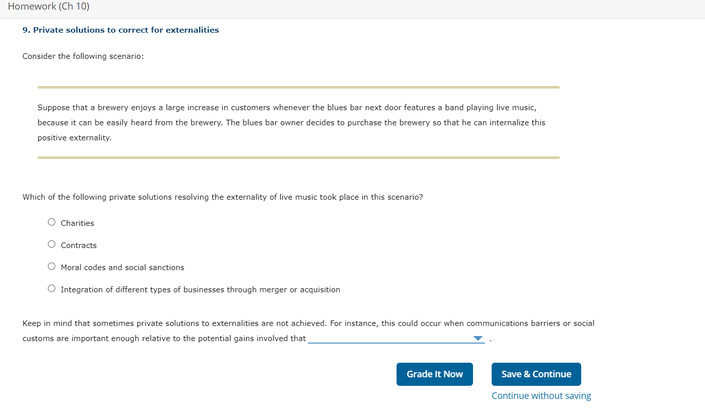 Homework {Ch l0) 9. Private solutions to correct for externalities Consider