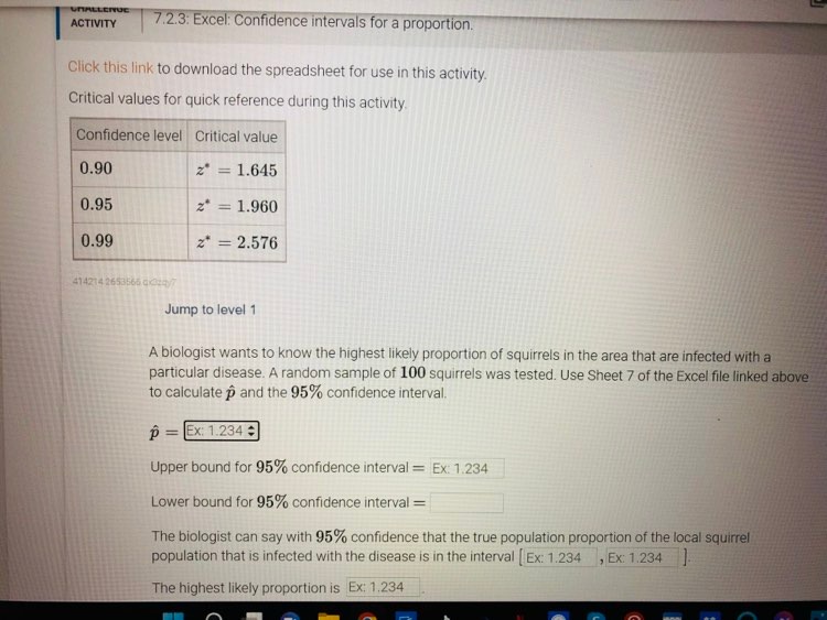 ACTIVITY 7.2.3: Excel: Confidence intervals for a proportion. Click this link