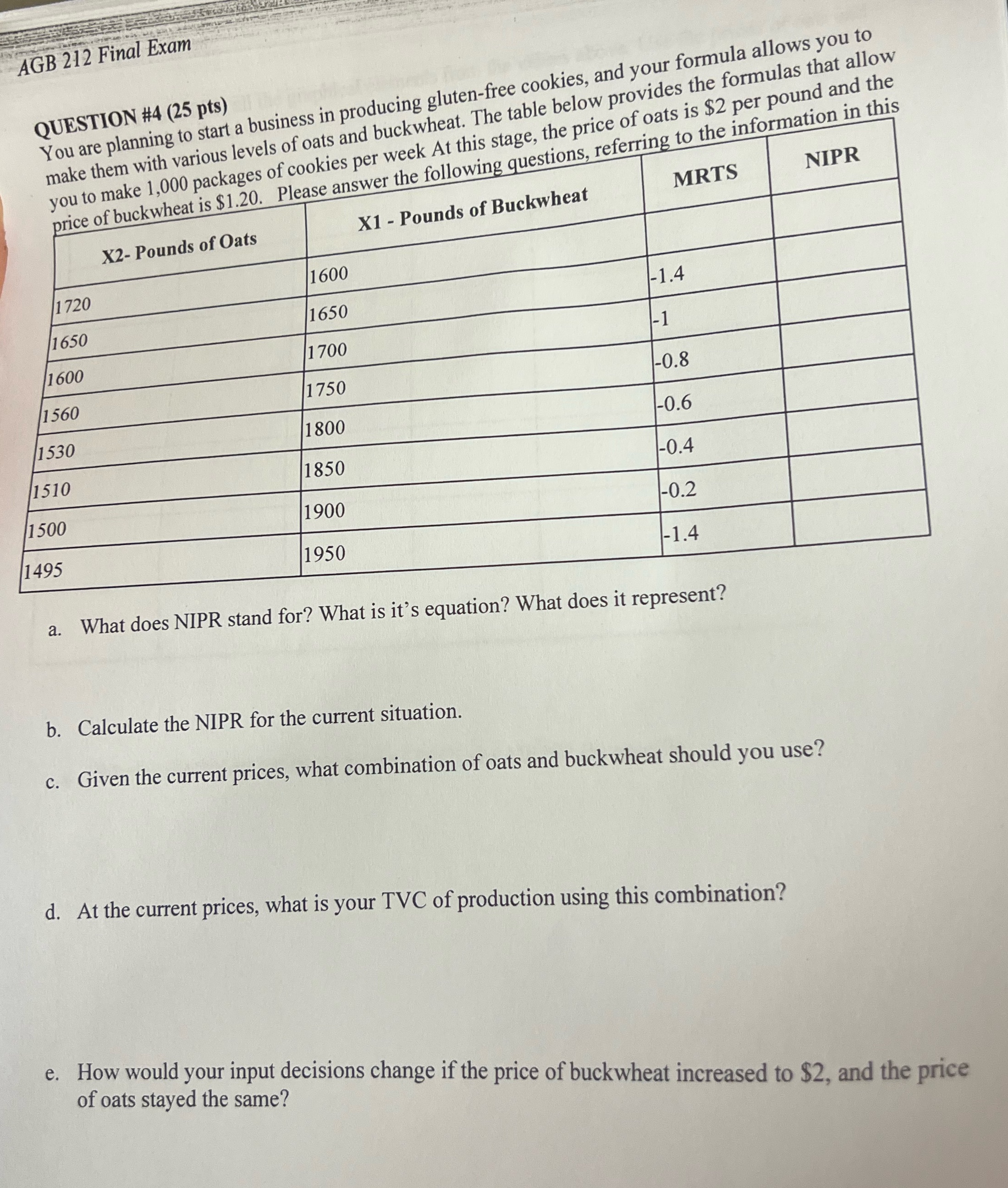 Answer all questions AGB 212 Final Exam QUESTION #4 (25 pts) You