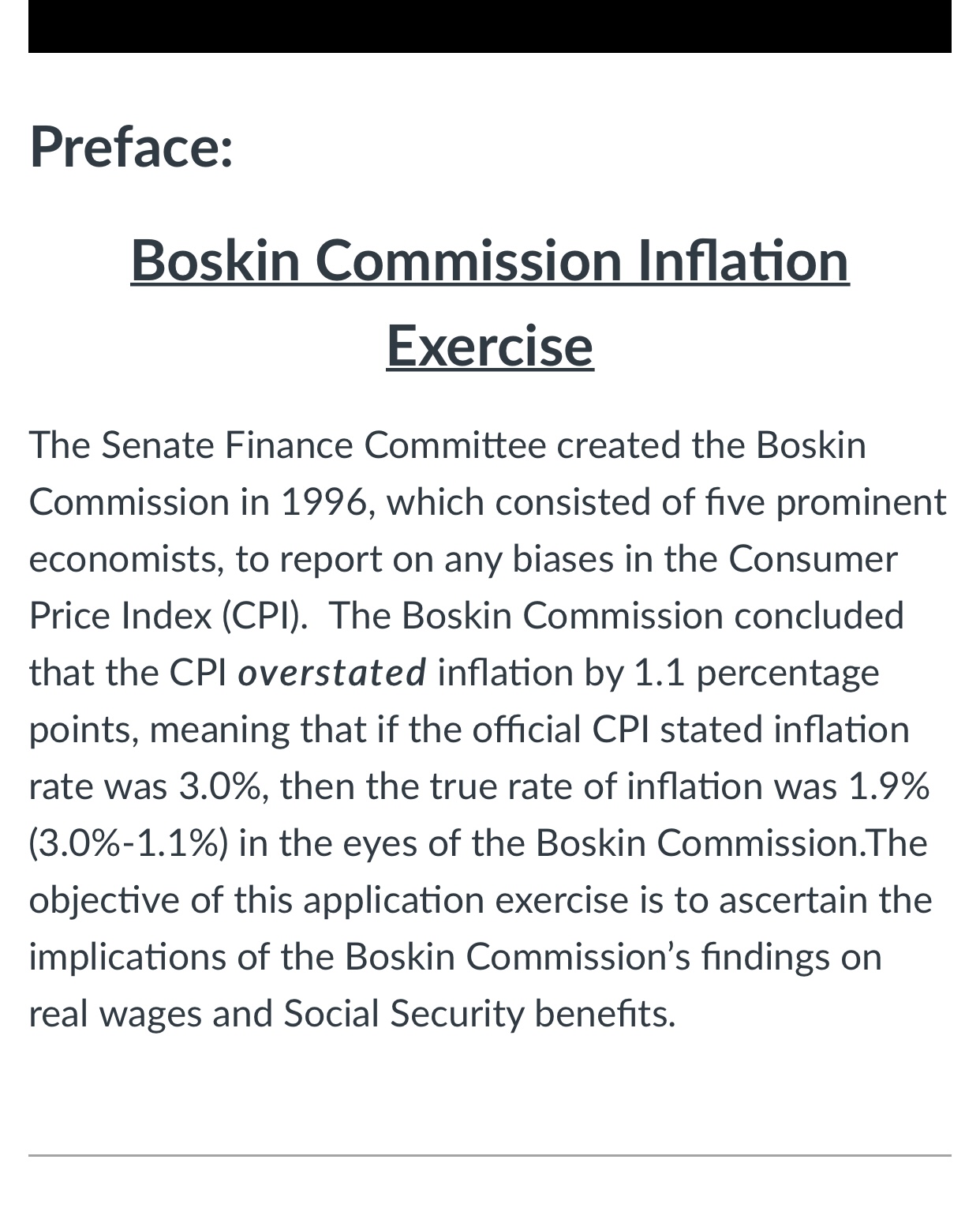 please i need help quick with these ones! Preface: Boskin Commission Inflation