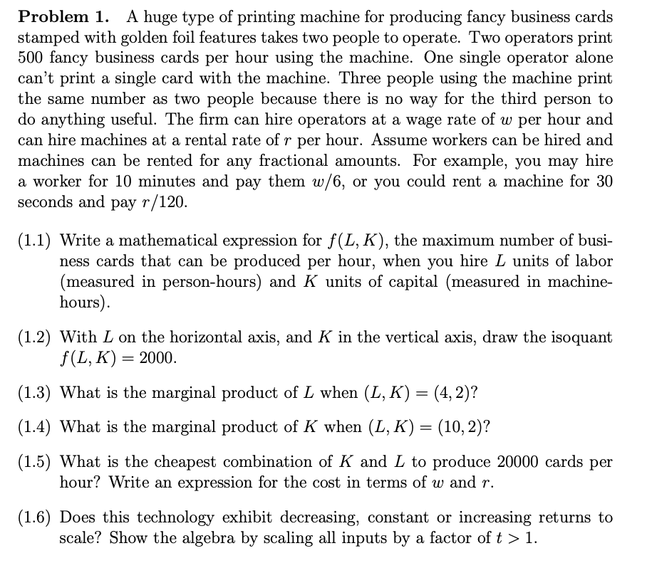  Problem 1. A huge type of printing machine for producing fancy
