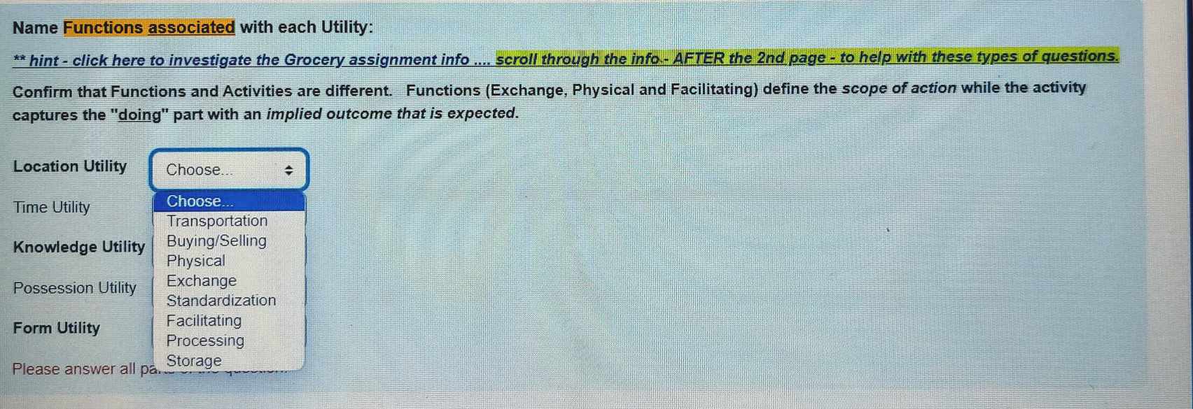 Transportation Processing/Standardization FacilitatingWhat Questions are each Utility concerned with? Form Utility What
