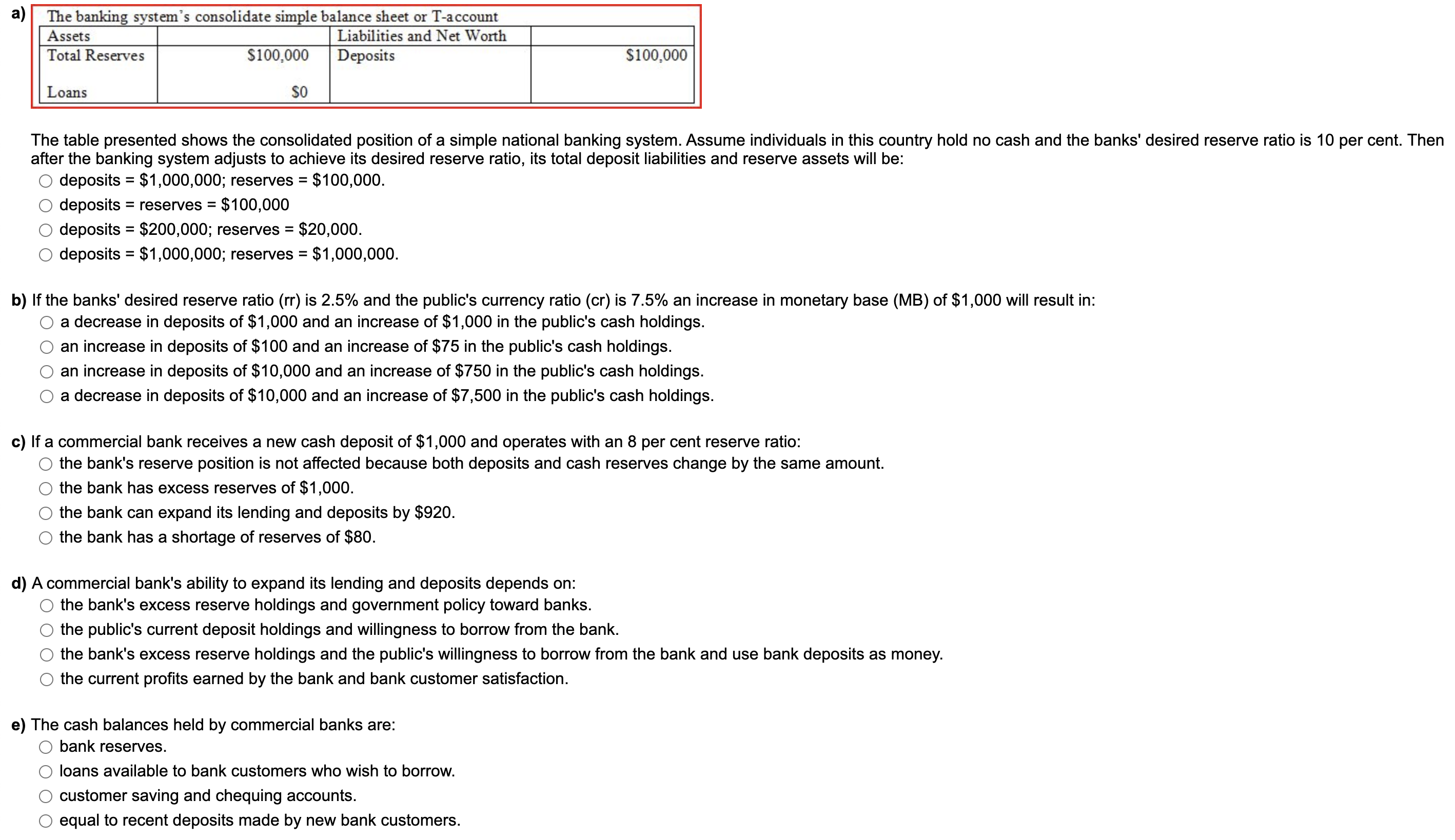 For all the questions below select the appropriate answer: 1: balance sheet