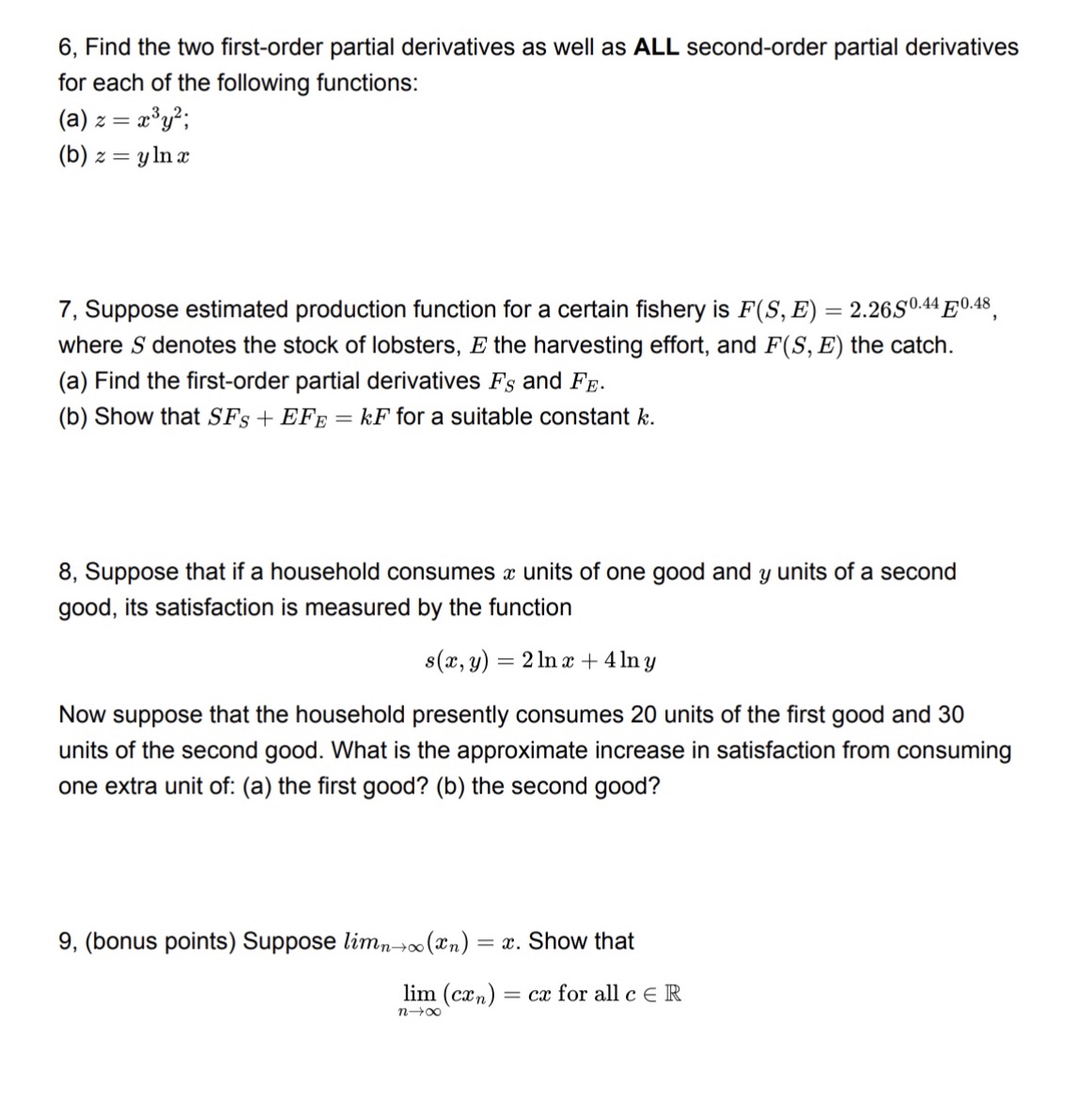  6, Find the two first-order partial derivatives as well as ALL