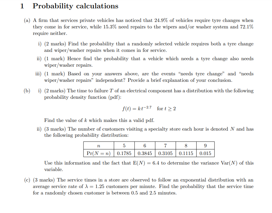 1 Probability calculations {a} A rm that services private vehicles has