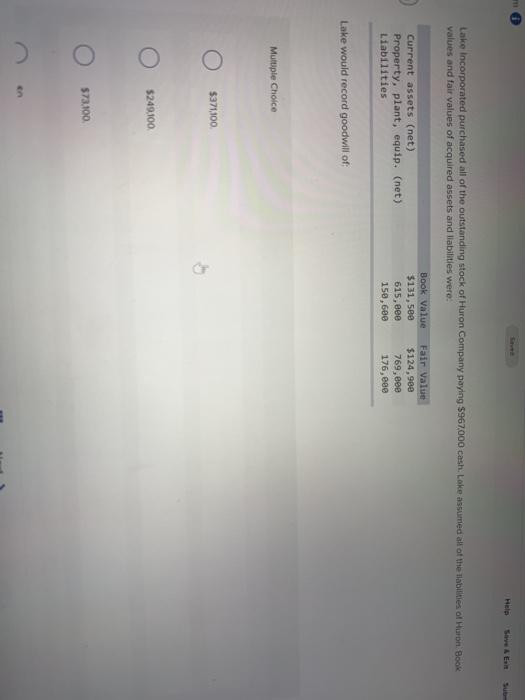 Saver Help Save & Exit Subm Lake Incorporated purchased all of the