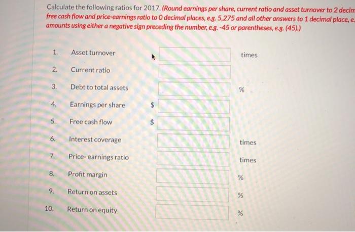Inc. are shown below. 2017 2016 Revenue Interest expense Income tax expense