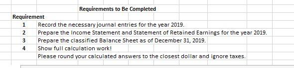 Requirements to Be Completed Requirement 1 2 3 4 Record the necessary