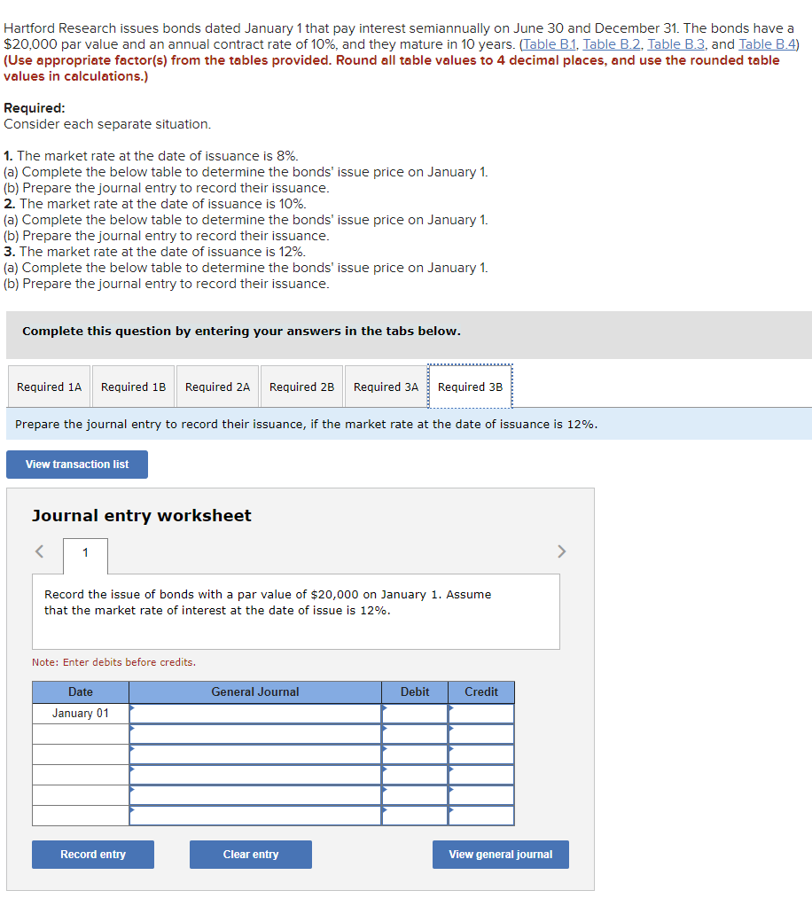 places, and use the rounded table values in calculations.) Required: Consider each