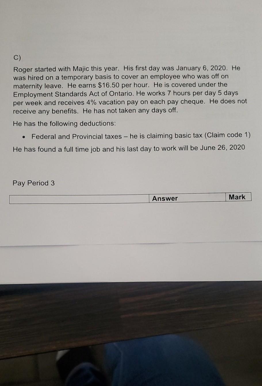 to net pay for three employees. You will also be required to