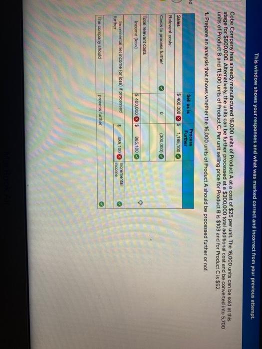 This window shows your responses and what was marked correct and incorrect
