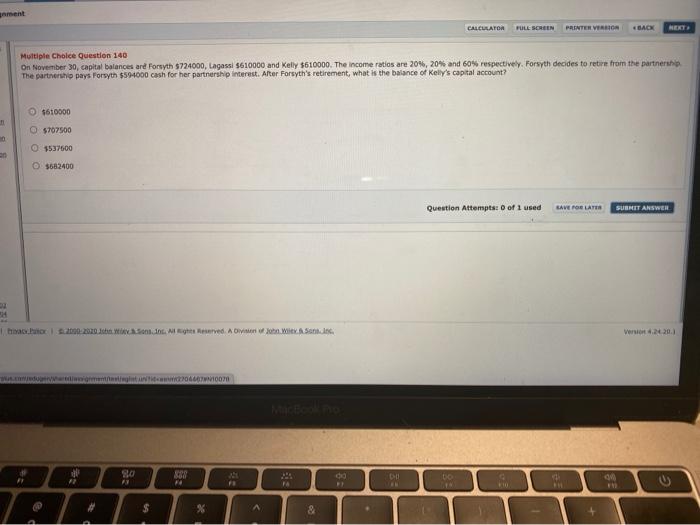 goment CALCULATOR FULL SCREEN PRINTER VERSION BACK NEXT Multiple Choice Question 140