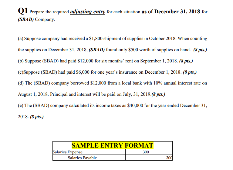1 Prepare the required adjusting entry for each situation as of December
