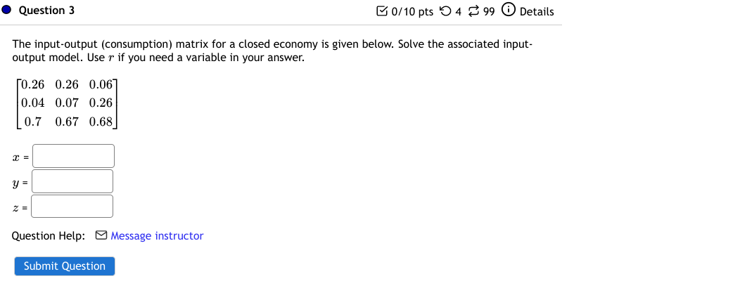  0 Question 3 a ono pts '0 4 :3 99 (D