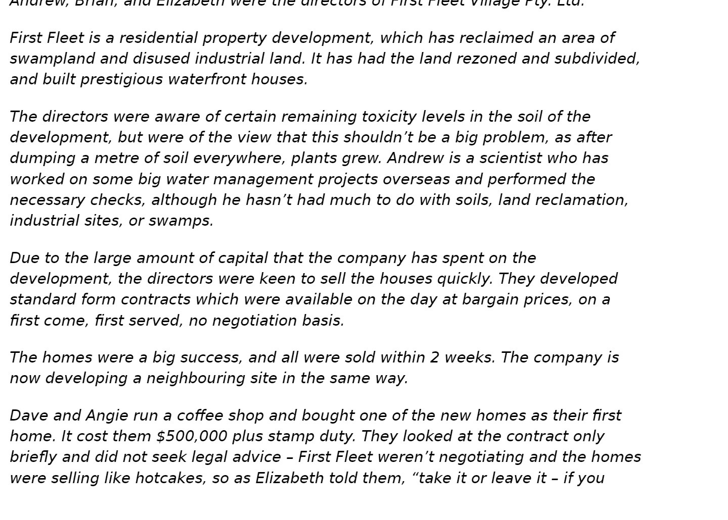  First Fleet is a residential property development, which has reclaimed an