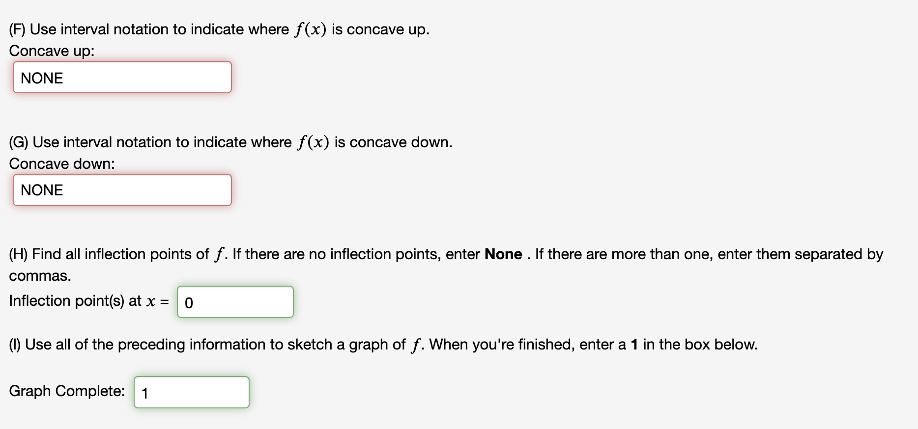 (F) Use interval notation to indicate where f (x) is concave
