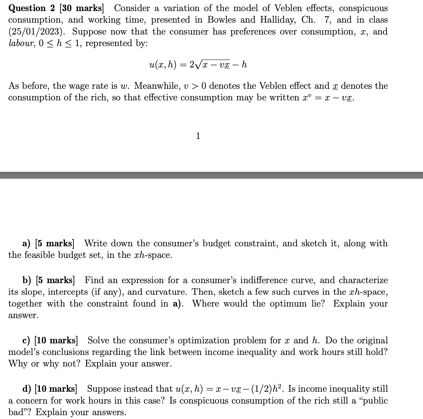  Question 2 [30 marks] Consider a variation of the model of