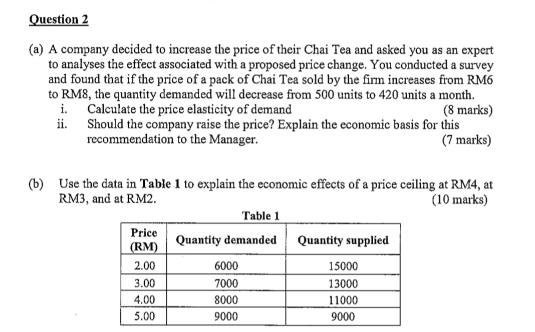Need answer for this please. Thank you. Question 2 (a) A company