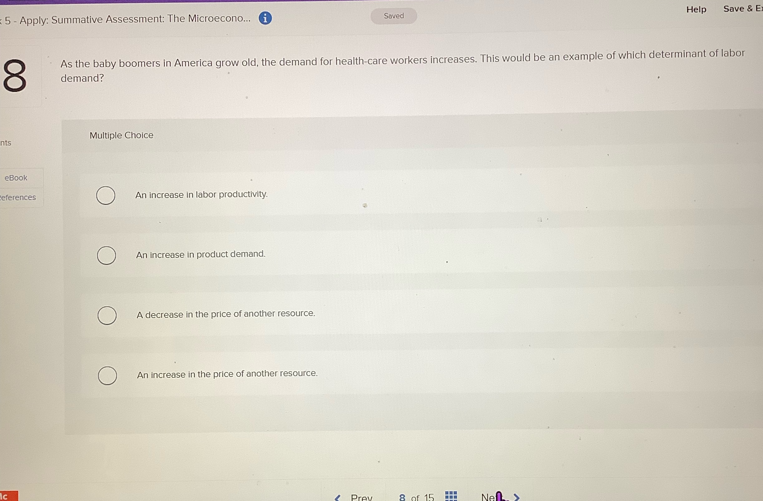 5 - Apply: Summative Assessment: The Microecono... Saved Help Save &