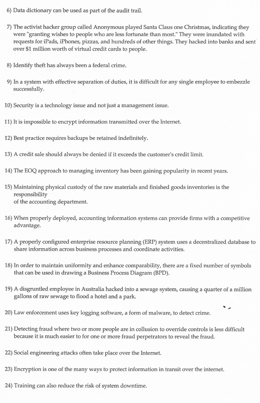 statement is false. 6) Data dictionary can be used as part of