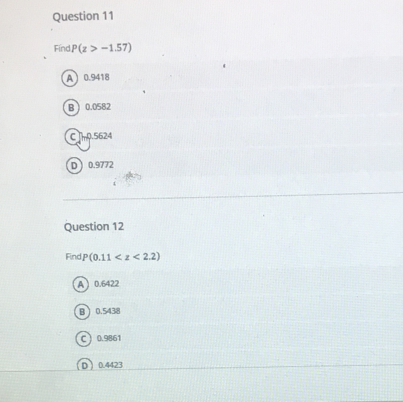 Question 4Which formula should you use if you are trying to find