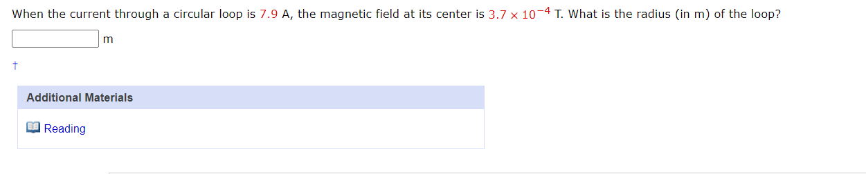 When the current through a circular loop is 7.9 A, the