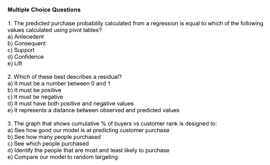 Multiple Choice Questions '1. The predicted purchase probability calculated from a