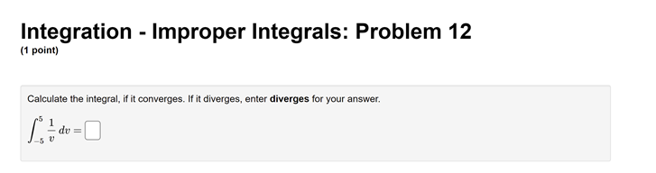 evaluate it. If not, state your answer as divergent . 3 (2x