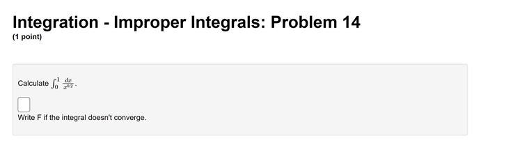 integral is divergent or convergent. If it is convergent, evaluate it. If