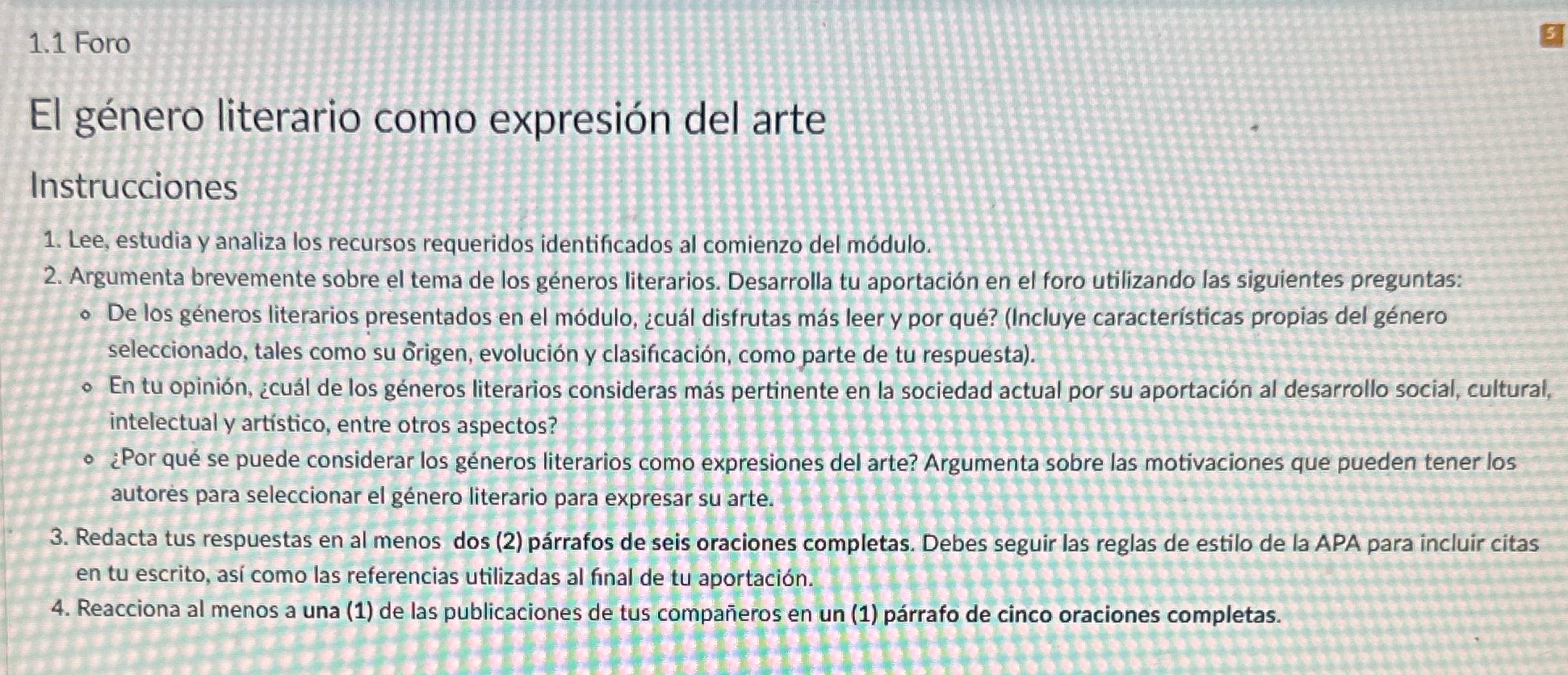 1.1 Foro El gnero literario como expresi6n del arte Instrucciones 1. Lee,