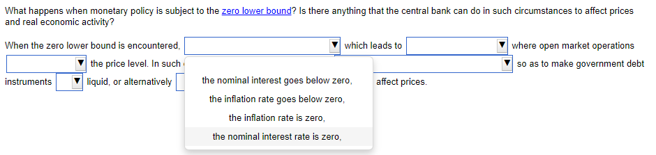 What happens when monetary policy is subject to the zero lower bound?