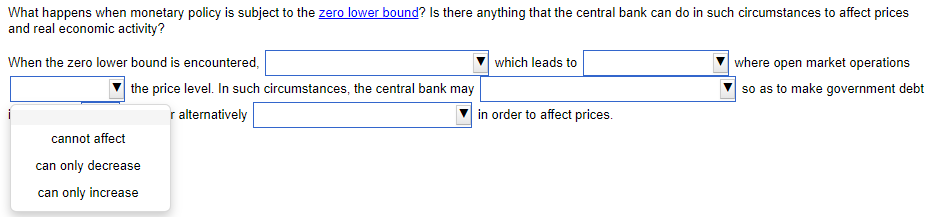to affect prices and real economic?activity? What happens when monetary policy is