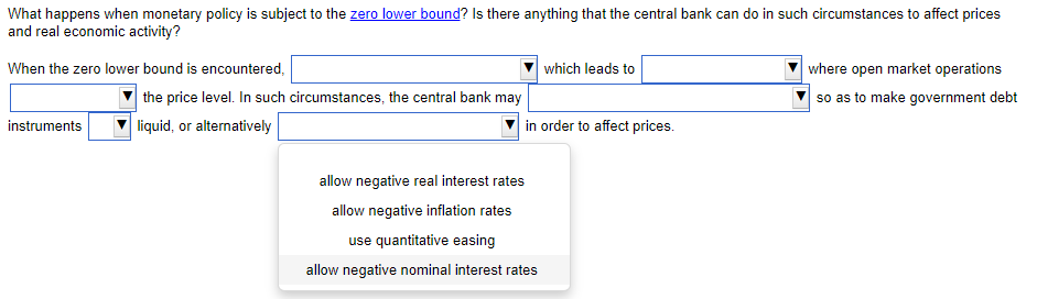 activity? When the zero lower bound is encountered, which leads to where