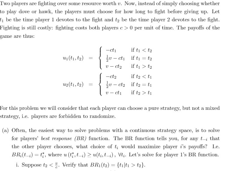 Two players are fighting over some resource worth v. Now, instead