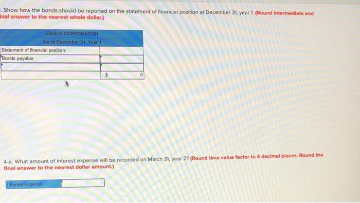 1. The market rate of interest was 10 percent, with interest paid
