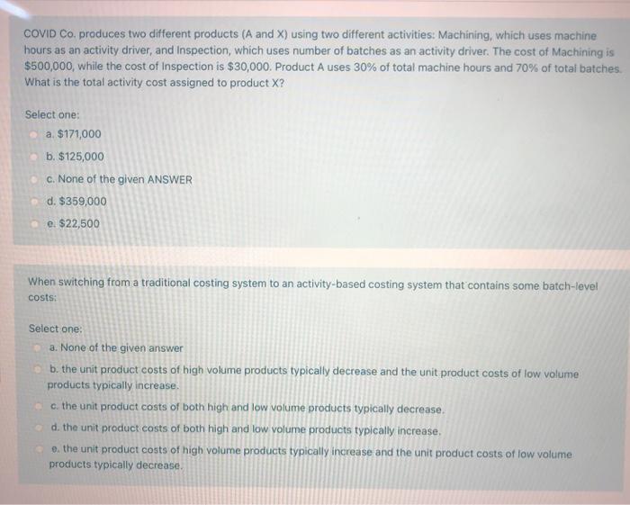 products (Product A and Product X) using two different activities: Machining, which