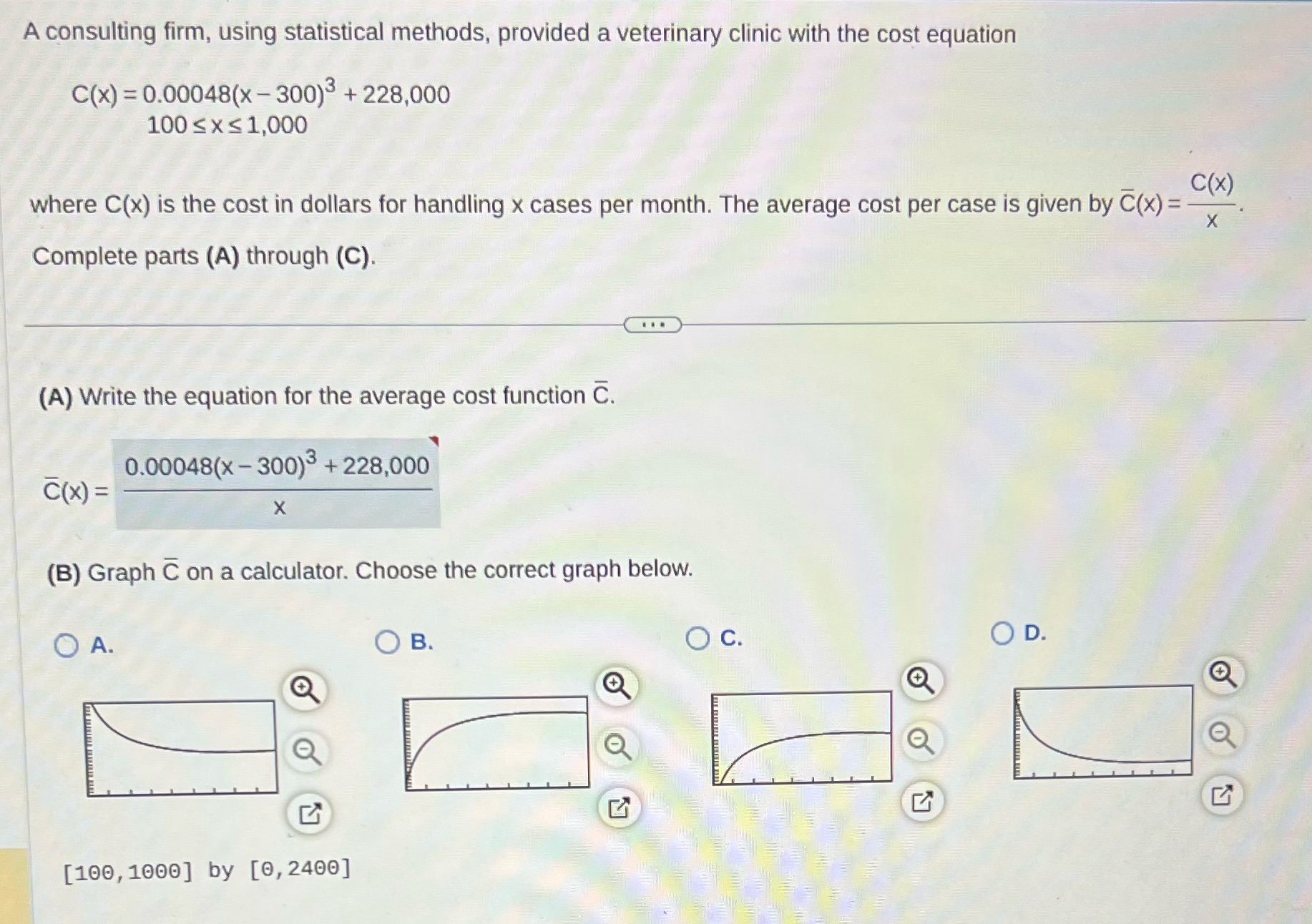 A consulting firm, using statistical methods, provided a veterinary clinic with