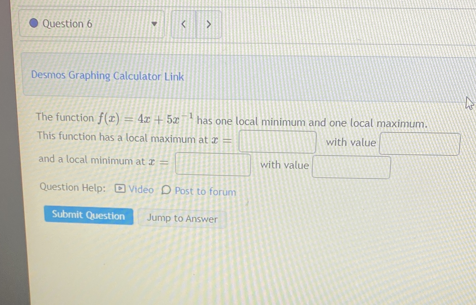  Question 6 > Desmos Graphing Calculator Link The function f(a) =