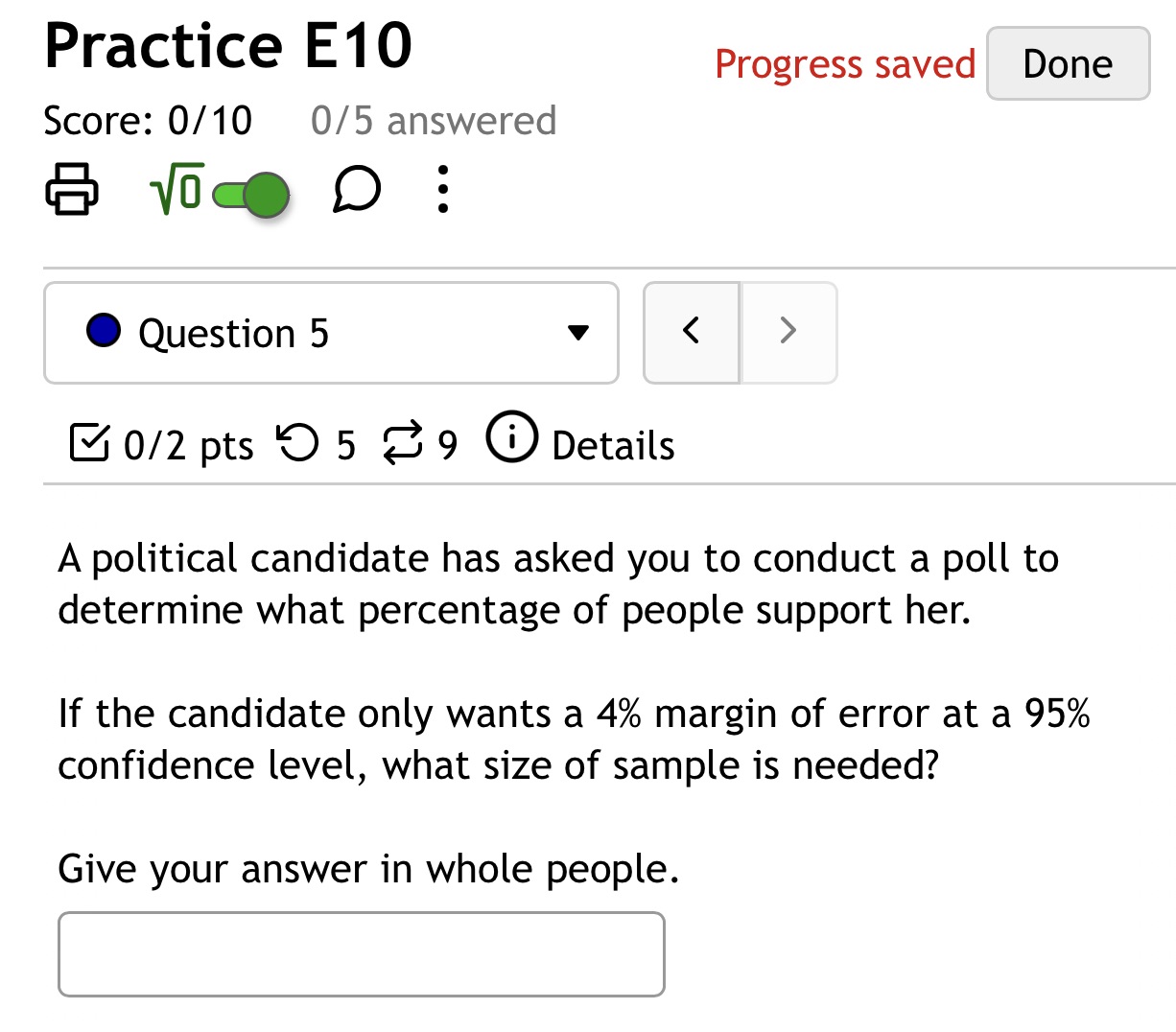  Practice E10 Progress saved Done Score: 0/10 0/5 answered D :