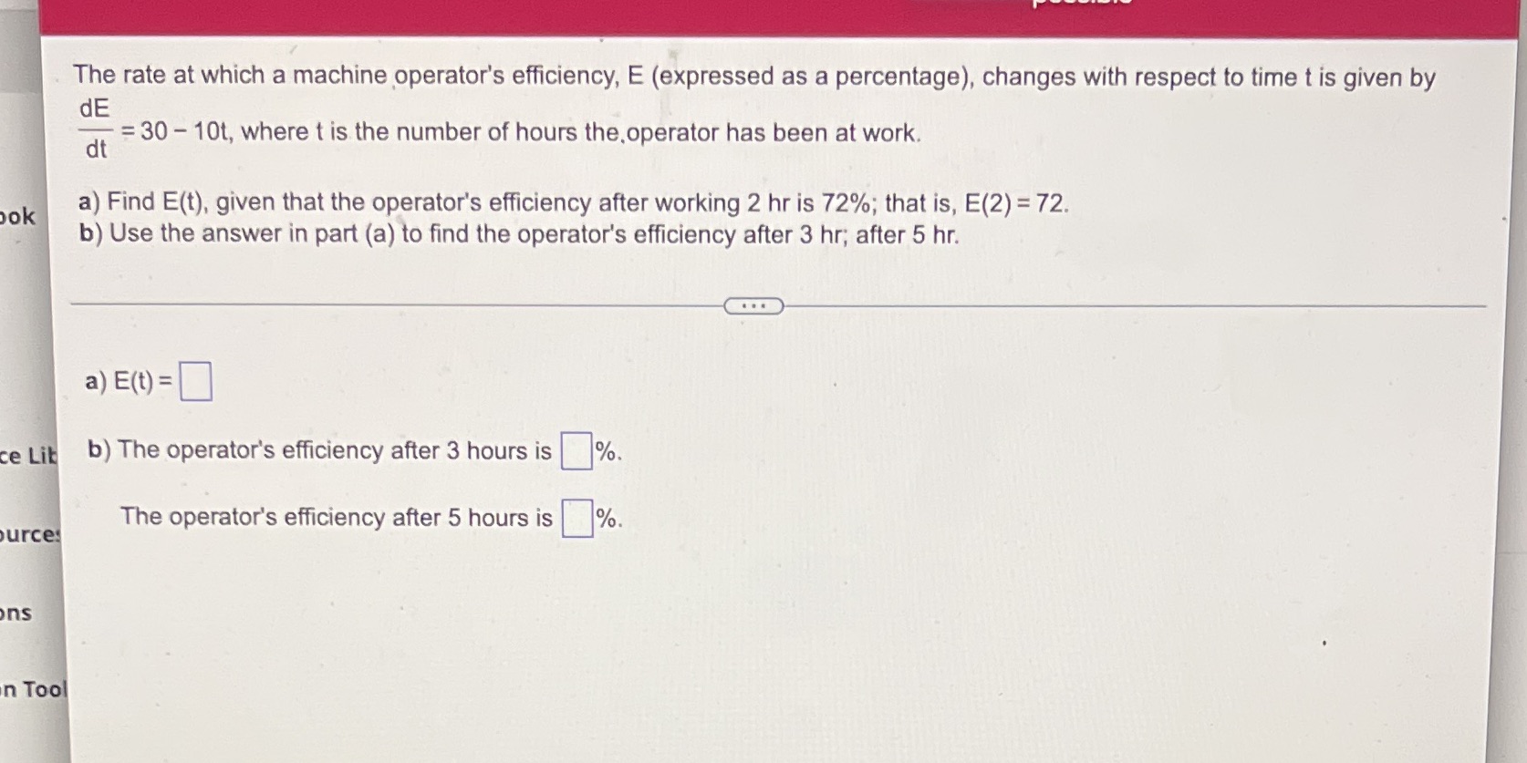  The rate at which a machine operator's efficiency, E (expressed as