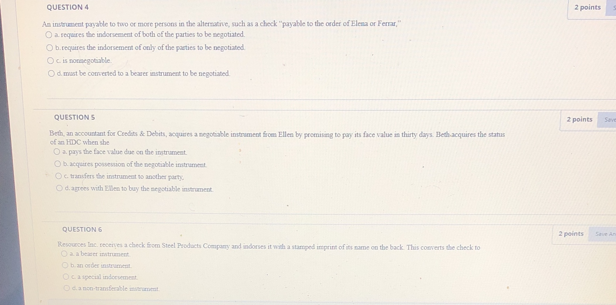 QUESTION 4 2 points An instrument payable to two or more