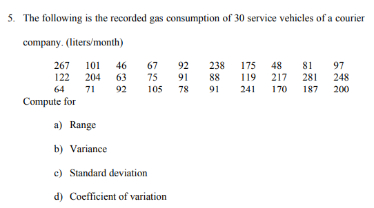 Please provide step by step explanation. Typewritten please... 5. The following is