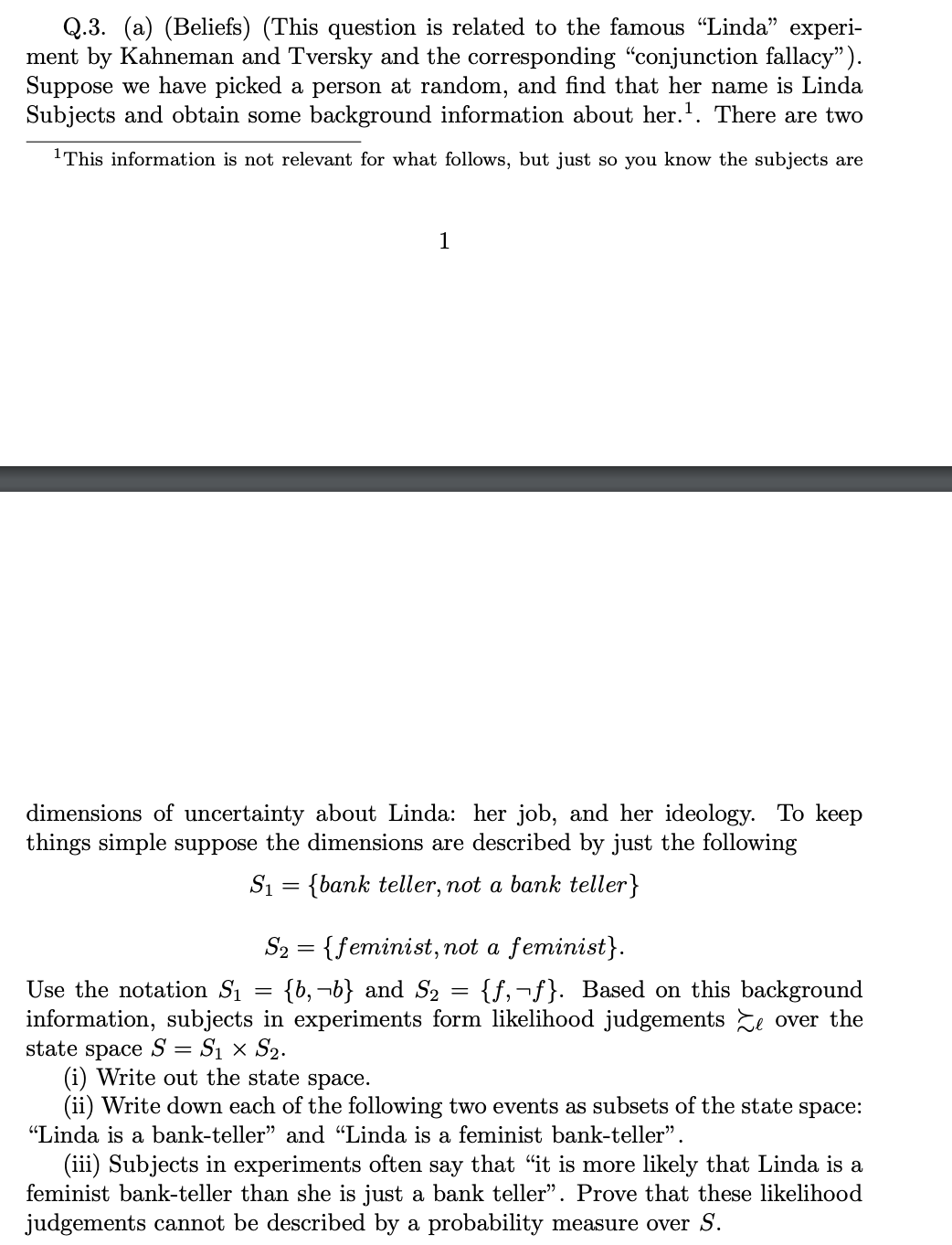 please see attachment 2 Q3. (a) (Beliefs) (This question is related to