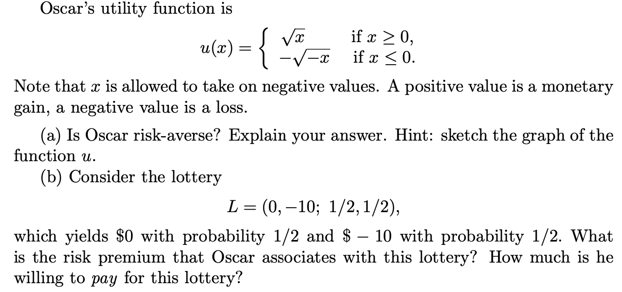 Oscar's utility function is _ J3? ifs: 20, \"(33) _ {