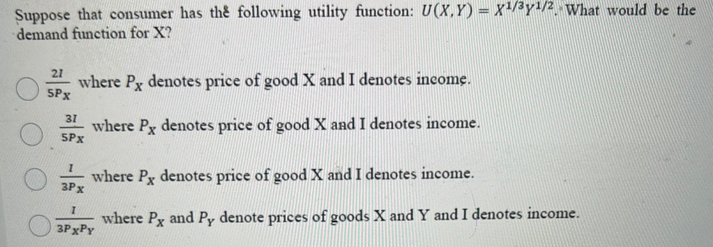 17------------ Suppose that consumer has the following utility function: U(X, Y) -
