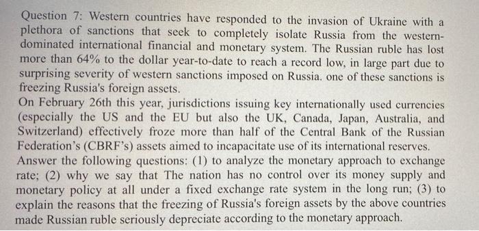 (Don't copy the answer) Question 7: Western countries have responded to the