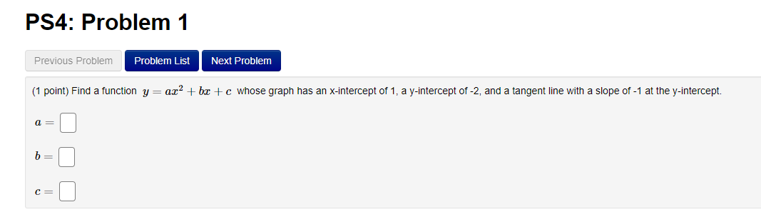  PS4: Problem 1 (1 point} Find a function y = am?