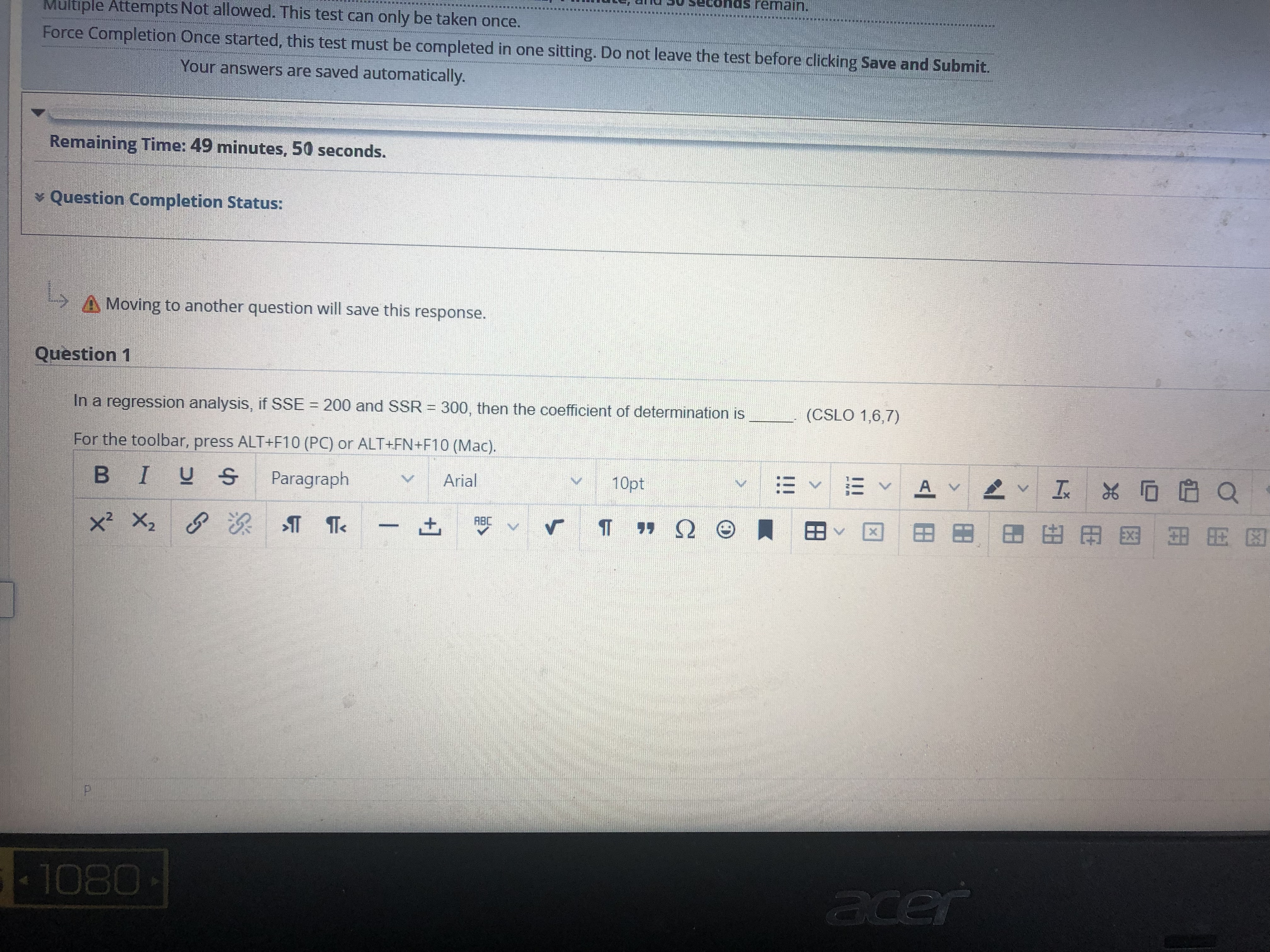  Multiple Attempts Not allowed. This test can only be taken once.